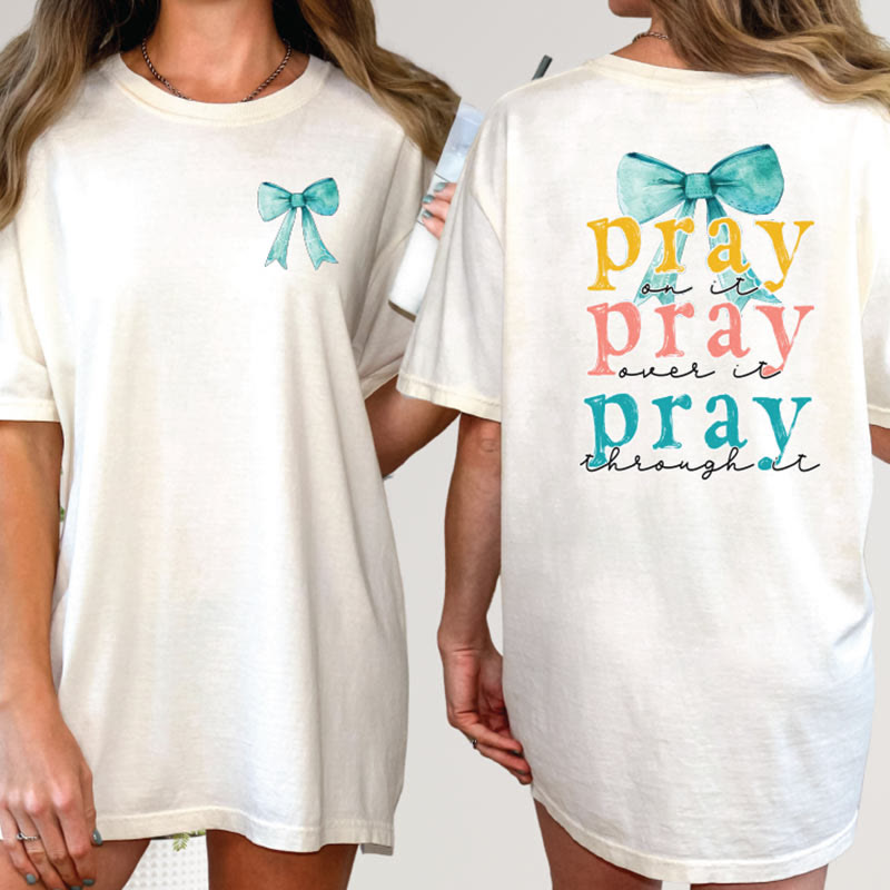 Christianartworkshop Pray Through It Floral Bow T-Shirt