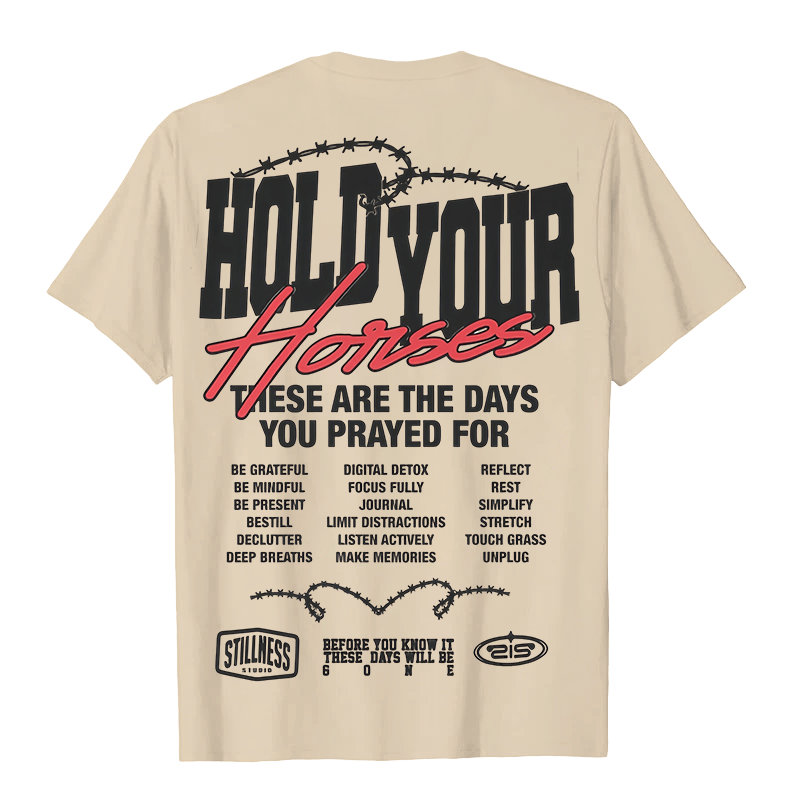 Christianartworkshop Casual Style Hold Your Horses Graphic Unisex T-shirt - image 25
