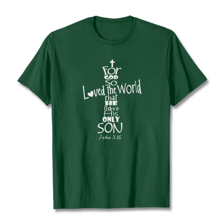 Christianartworkshop For God So Loved the World Christian Bible Verse Unisex T-shirt - Dark Green - 2XL - image 9