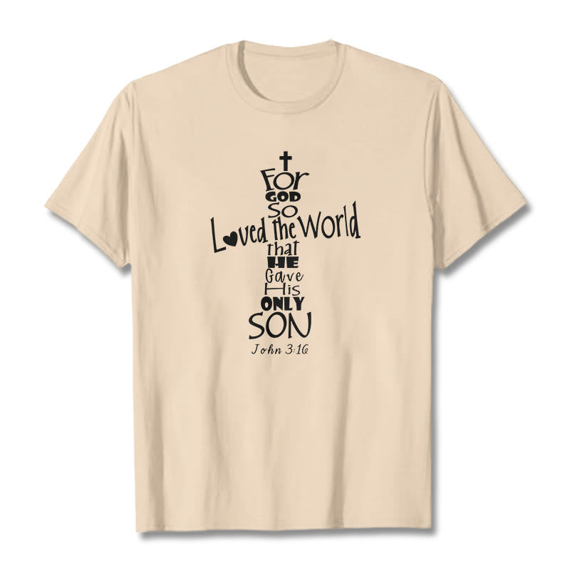 Christianartworkshop For God So Loved the World Christian Bible Verse Unisex T-shirt - Beige - 2XL - image 11