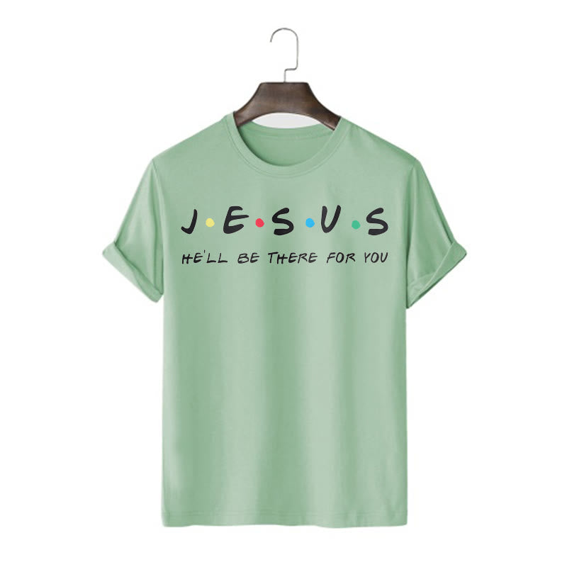 Christianartworkshop Modern Style Jesus He'll Be There For You Short Sleeve T-shirt - Light Green - 2XL - image 10