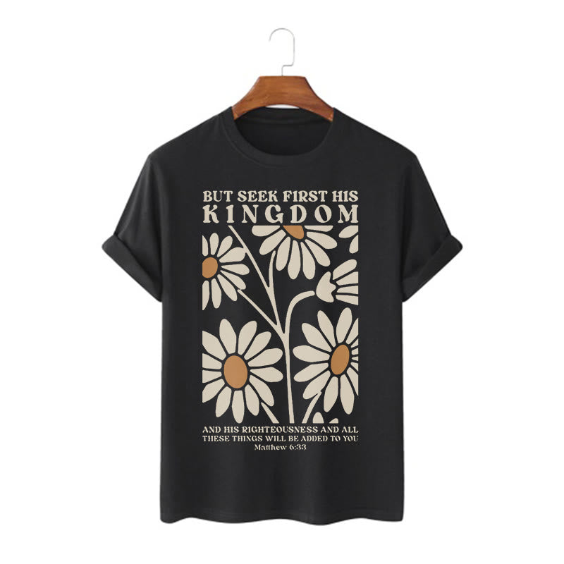 Christianartworkshop Quotation Style Matthew 6:33 But Seek First His Kingdom Floral Short Sleeve T-shirt - Black - 2XL - image 0