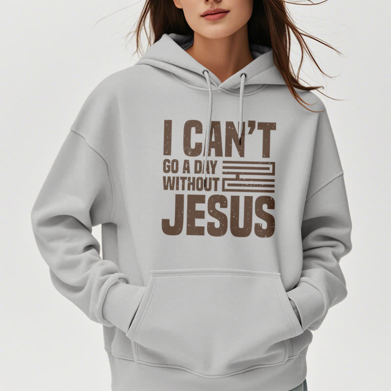 Christianartworkshop Classic Style I Can't Go A Day Without Jesus Fleece Lined Polyester Hoodie - image 33