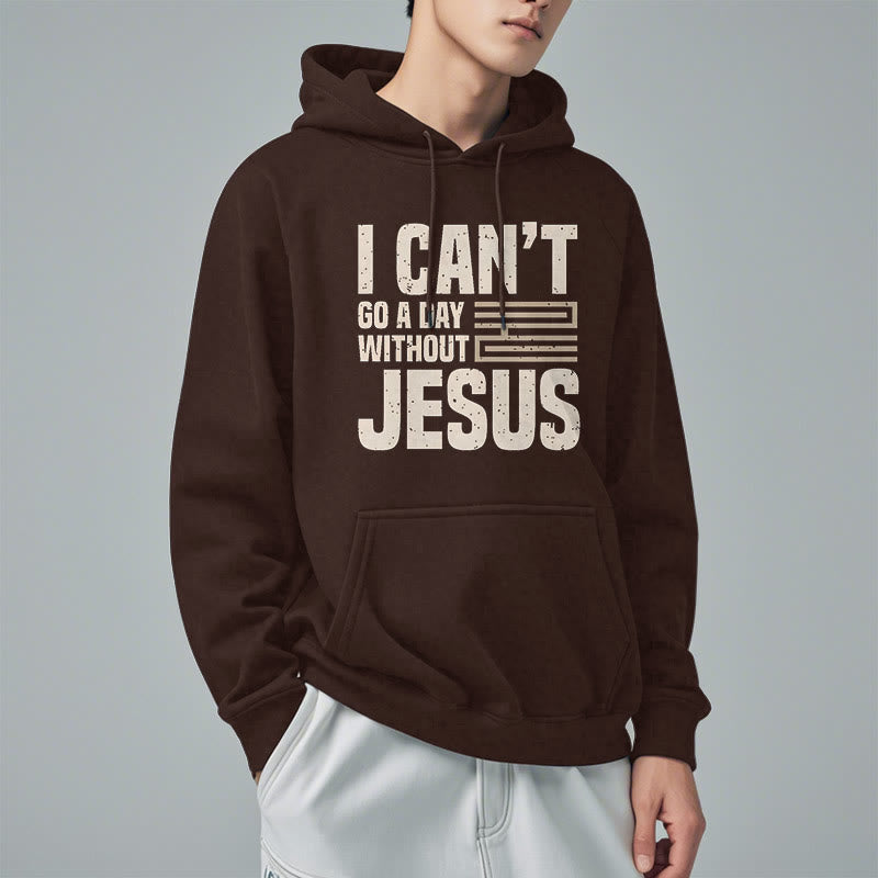 Christianartworkshop Classic Style I Can't Go A Day Without Jesus Fleece Lined Polyester Hoodie - image 18