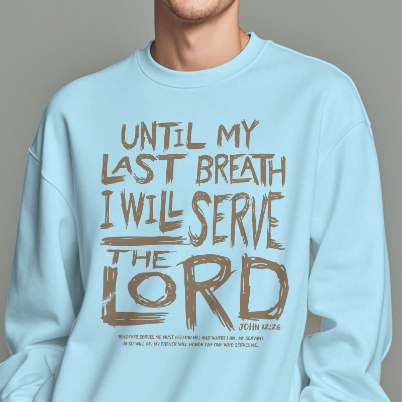 Christianartworkshop Quotation Style I Will Serve The Lord Fleece Lined Polyester Sweatshirt - image 28