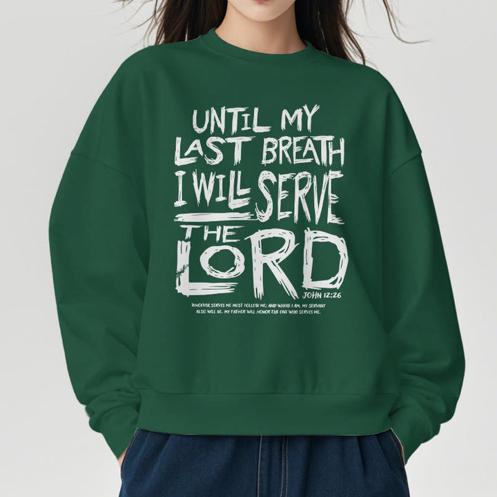Christianartworkshop Quotation Style I Will Serve The Lord Fleece Lined Polyester Sweatshirt - image 22