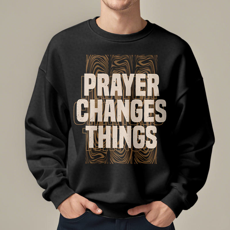 Christianartworkshop Modern Style Prayer Changes Things Fleece Lined Polyester Sweatshirt - image 2