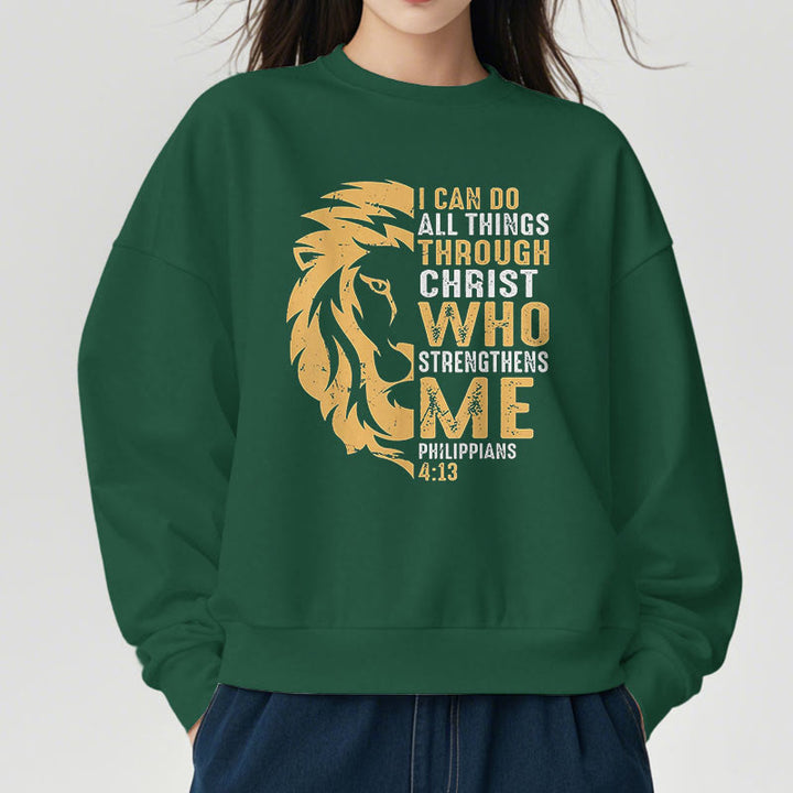 Christianartworkshop Quotation Style Christ Strengthens Me Fleece Lined Polyester Sweatshirt - image 1