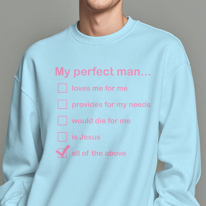 Christianartworkshop Modern Style My Perfect Man Is Jesus Fleece Lined Polyester Sweatshirt - image 1