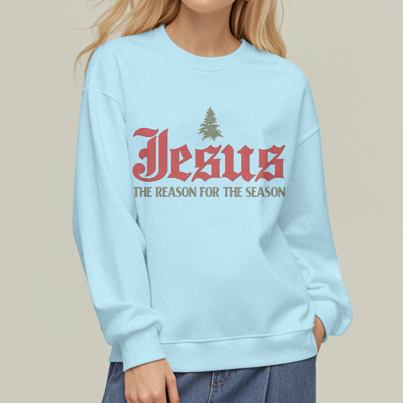 Christianartworkshop Quotation Style Jesus The Reason for the Season Fleece Lined Polyester Sweatshirt - image 15