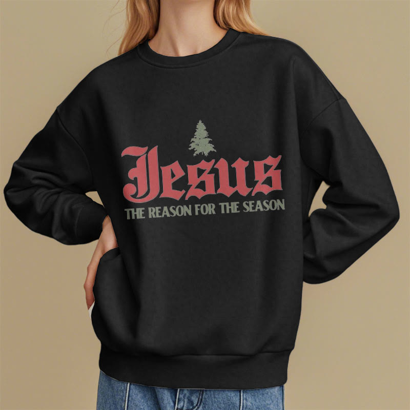 Christianartworkshop Quotation Style Jesus The Reason for the Season Fleece Lined Polyester Sweatshirt - image 7