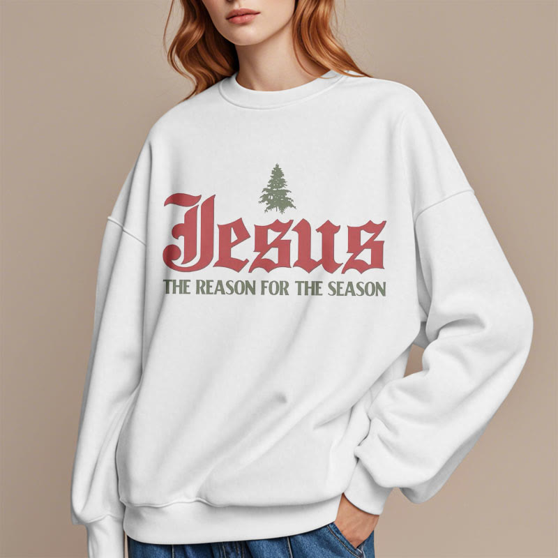 Christianartworkshop Quotation Style Jesus The Reason for the Season Fleece Lined Polyester Sweatshirt - image 9