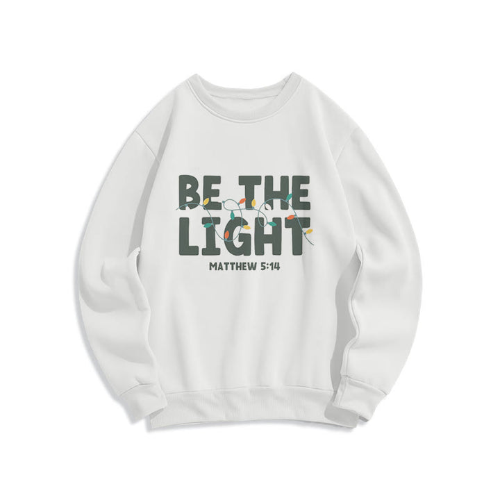 Christianartworkshop Quotation Style Be The Light Fleece Lined Polyester Sweatshirt - White - 2XL - image 0