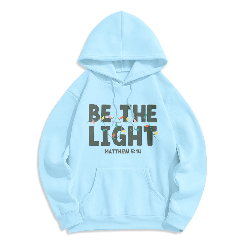 Christianartworkshop Quotation Style Be The Light Fleece Lined Polyester Hoodie - image 15