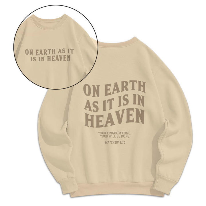 Christianartworkshop Quotation Style On Earth As It Is In Heaven Fleece Lined Polyester Sweatshirt - image 8