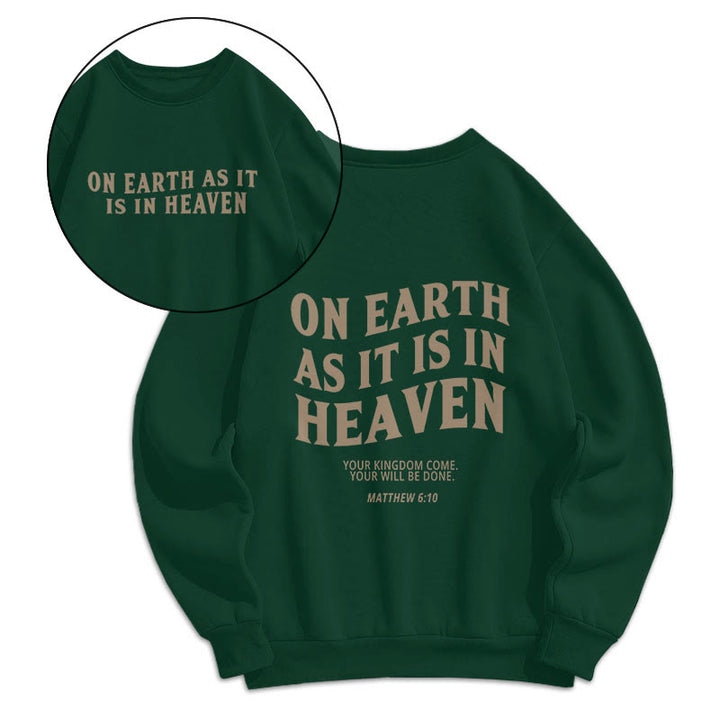 Christianartworkshop Quotation Style On Earth As It Is In Heaven Fleece Lined Polyester Sweatshirt - Green - 2XL - image 10