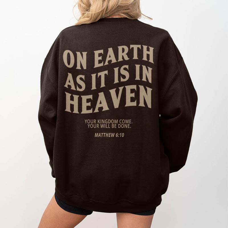 Christianartworkshop Quotation Style On Earth As It Is In Heaven Fleece Lined Polyester Sweatshirt - image 6