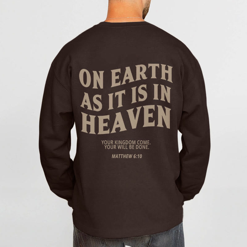 Christianartworkshop Quotation Style On Earth As It Is In Heaven Fleece Lined Polyester Sweatshirt - image 5