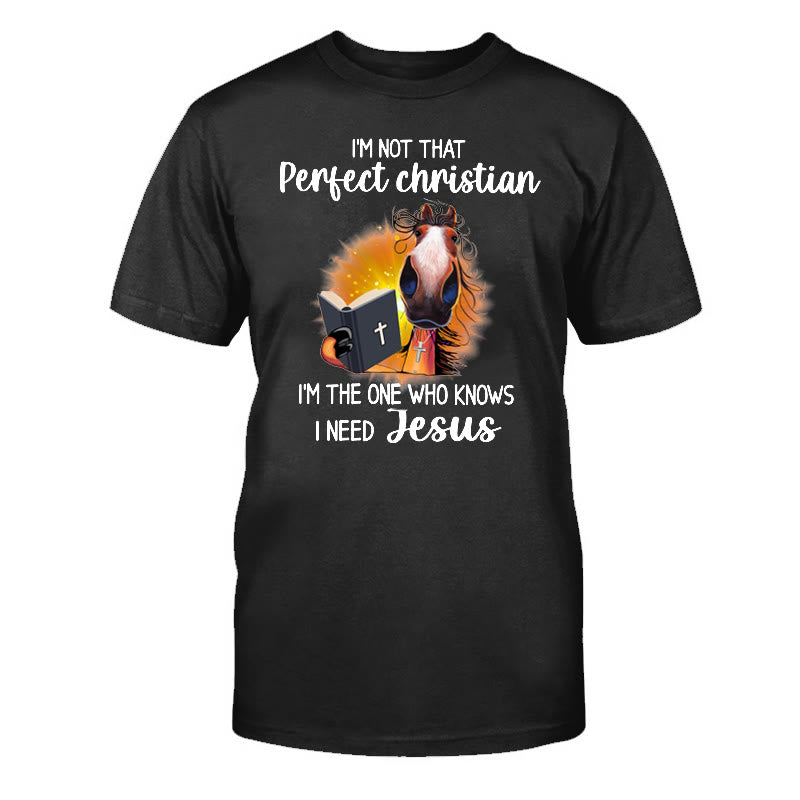 Christianartworkshop I'm Not That Perfect Christian, I Need Jesus Classic T-Shirt - Black - 2XL - image 2