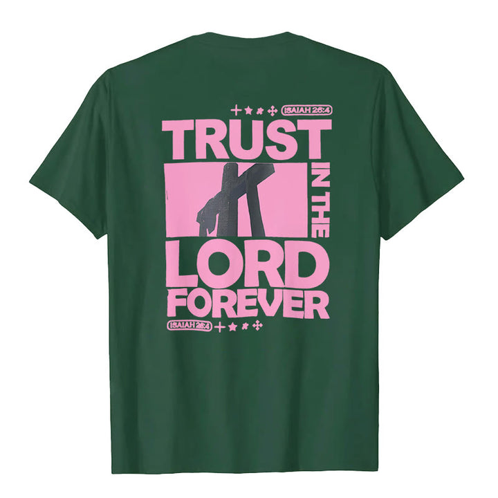 Christianartworkshop Trust In The Lord Forever T-Shirt - image 20
