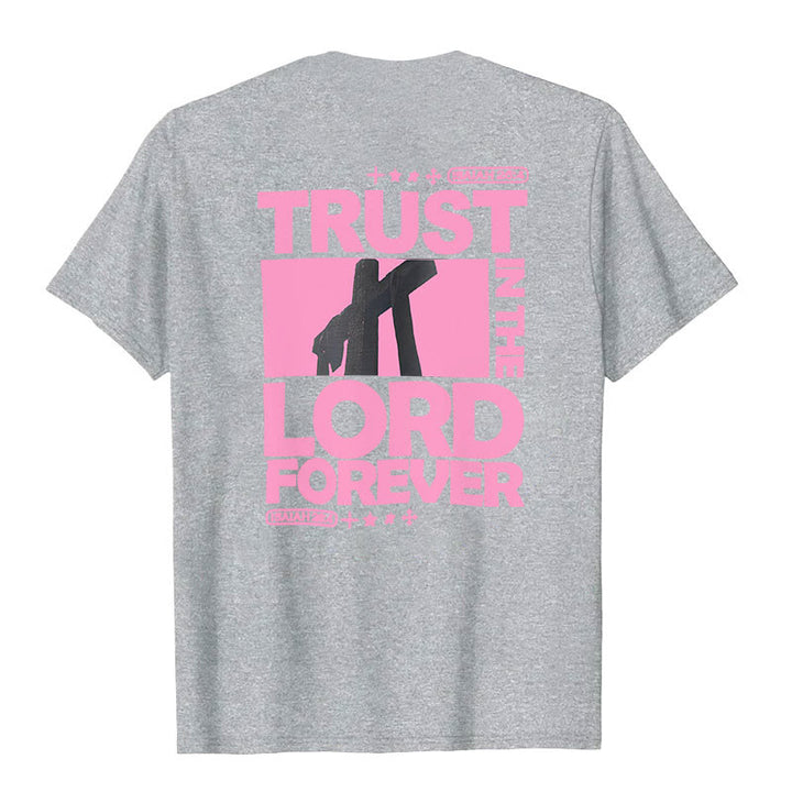 Christianartworkshop Trust In The Lord Forever T-Shirt - image 26