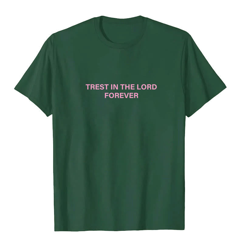 Christianartworkshop Trust In The Lord Forever T-Shirt - image 20