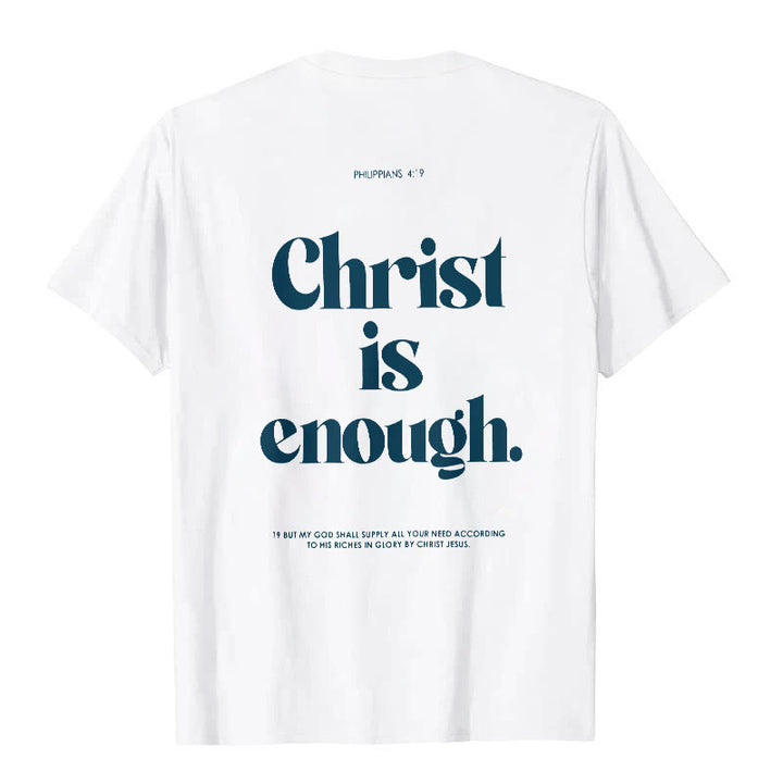Christianartworkshop Christ Is Enough T-Shirt - White - 2XL - image 0
