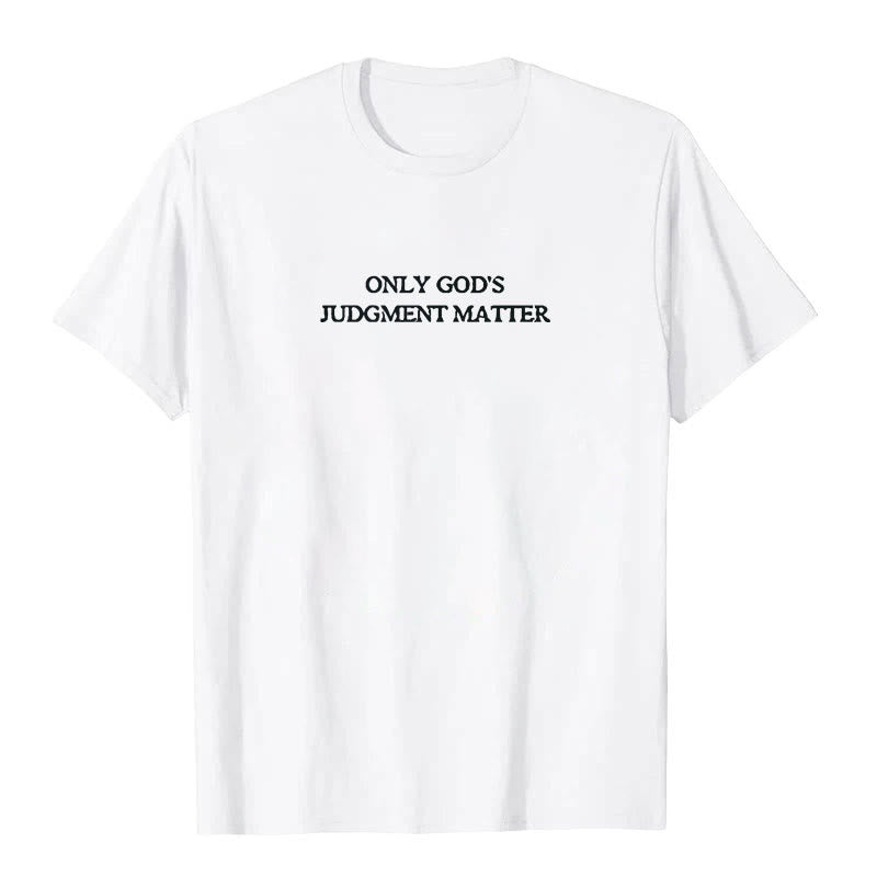 Christianartworkshop Only God's Judgment Matter Print Short Sleeve T-Shirt - image 5