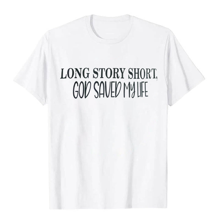 Christianartworkshop "LONG STORY SHORT, GOD SAVED MY LIFE" T-shirt - White - 2XL - image 0