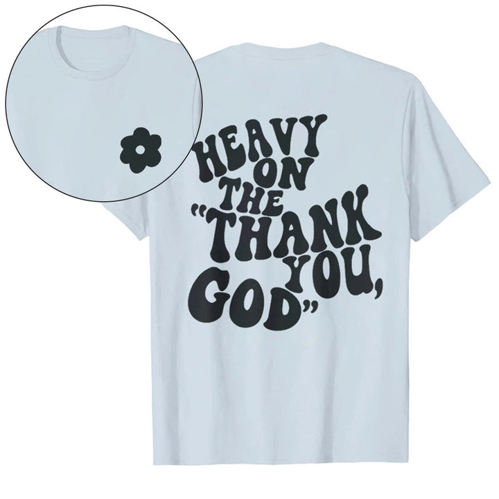 Christianartworkshop "HEAVY ON THE 'THANK YOU, GOD'" T-shirt - Blue - 2XL - image 9