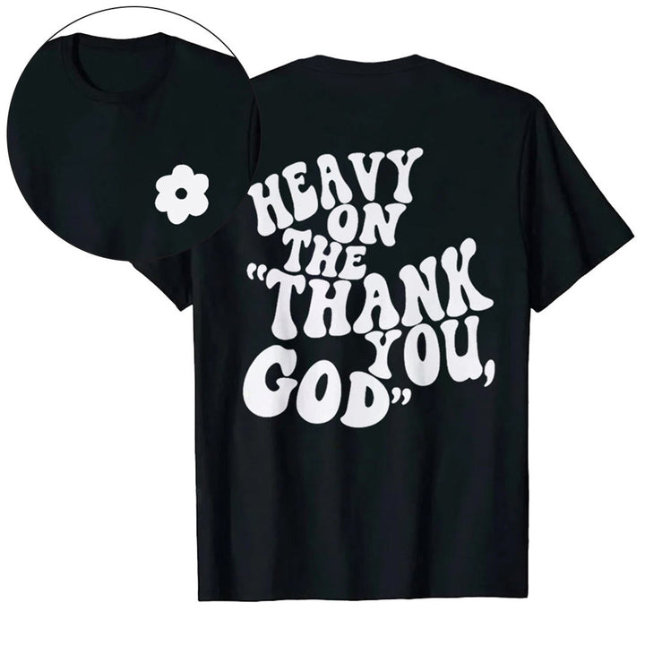 Christianartworkshop "HEAVY ON THE 'THANK YOU, GOD'" T-shirt - Black - 2XL - image 3