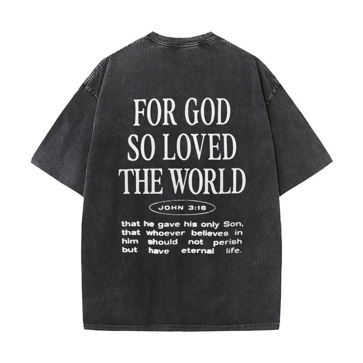 Christianartworkshop "For God So Loved the World" Unisex Washed T-Shirt - Black - 5XL - image 0