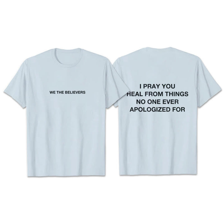 Christianartworkshop I Pray You Heal From Things No One Ever Apologized For T-Shirt - Blue - 2XL - image 14
