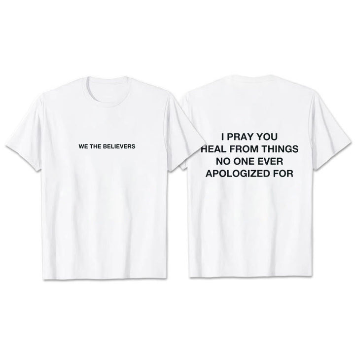 Christianartworkshop I Pray You Heal From Things No One Ever Apologized For T-Shirt - White - 2XL - image 12