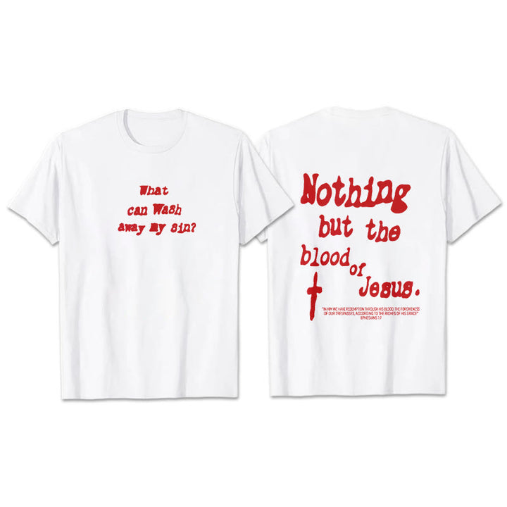 Christianartworkshop Nothing But Blood Of Jesus Cotton T-Shirt - White - 2XL - image 0