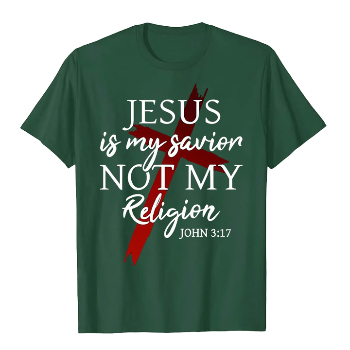 Christianartworkshop Jesus Is My Savior Not My Religion God Faith Cross Unisex T-shirt - Dark Green - 2XL - image 9