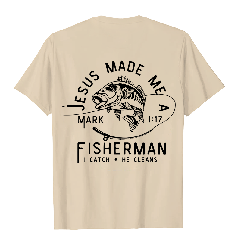 Christianartworkshop Jesus Made Me A Fisherman Mark 1:17 Unisex T-shirt - image 12
