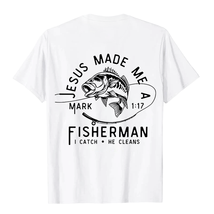 Christianartworkshop Jesus Made Me A Fisherman Mark 1:17 Unisex T-shirt - image 6