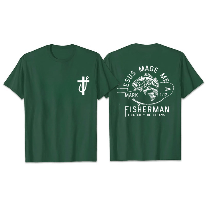 Christianartworkshop Jesus Made Me A Fisherman Mark 1:17 Unisex T-shirt - Dark Green - 2XL - image 24