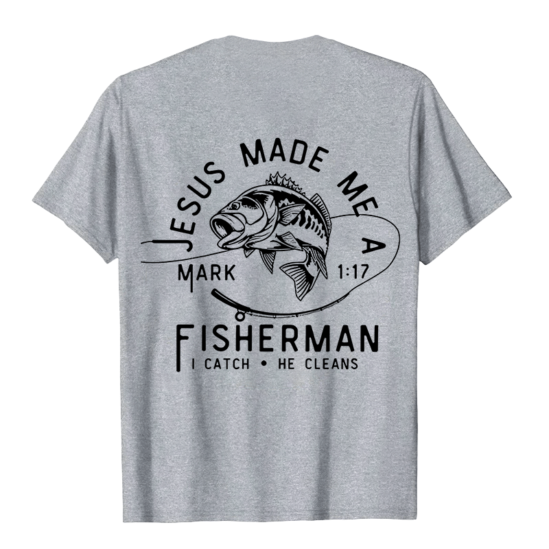 Christianartworkshop Jesus Made Me A Fisherman Mark 1:17 Unisex T-shirt - image 24