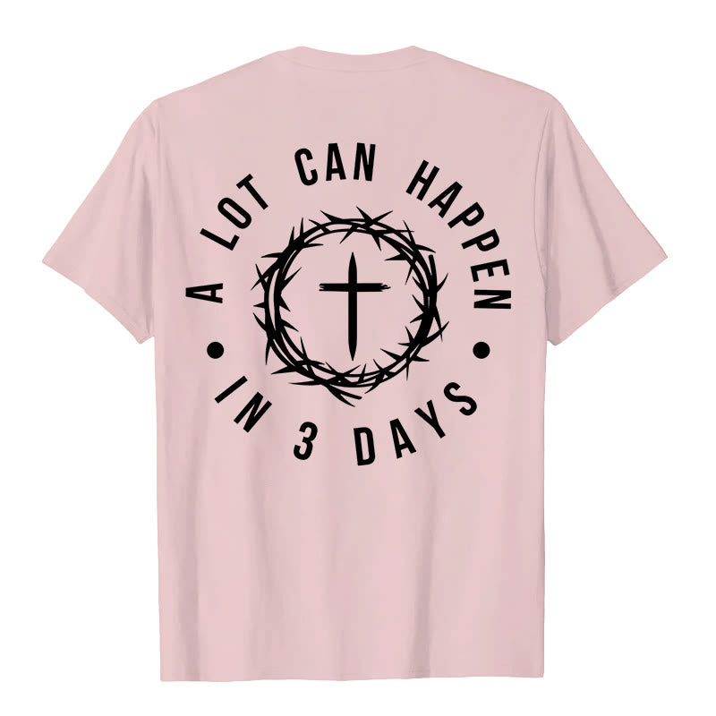 Christianartworkshop A Lot Can Happen In 3 Days Thorn Crown Cross Unisex T-shirt - image 25