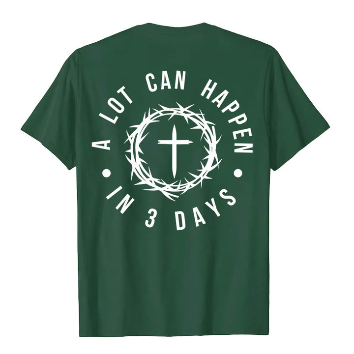 Christianartworkshop A Lot Can Happen In 3 Days Thorn Crown Cross Unisex T-shirt - image 0