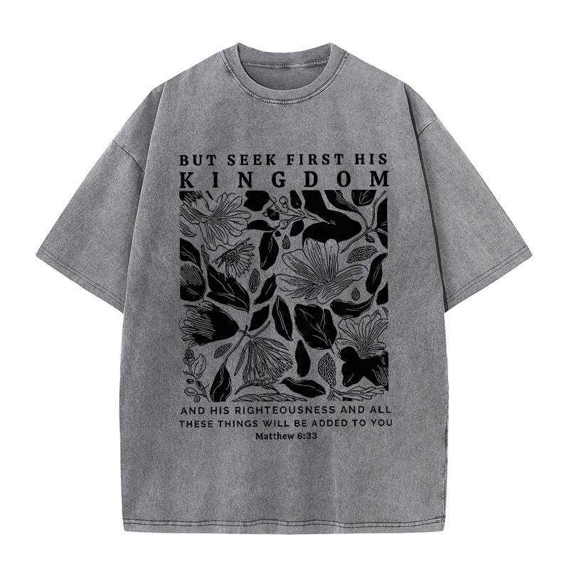 Christianartworkshop But Seek First His Kingdom Unisex Washed T-Shirt - Grey - 5XL - image 6