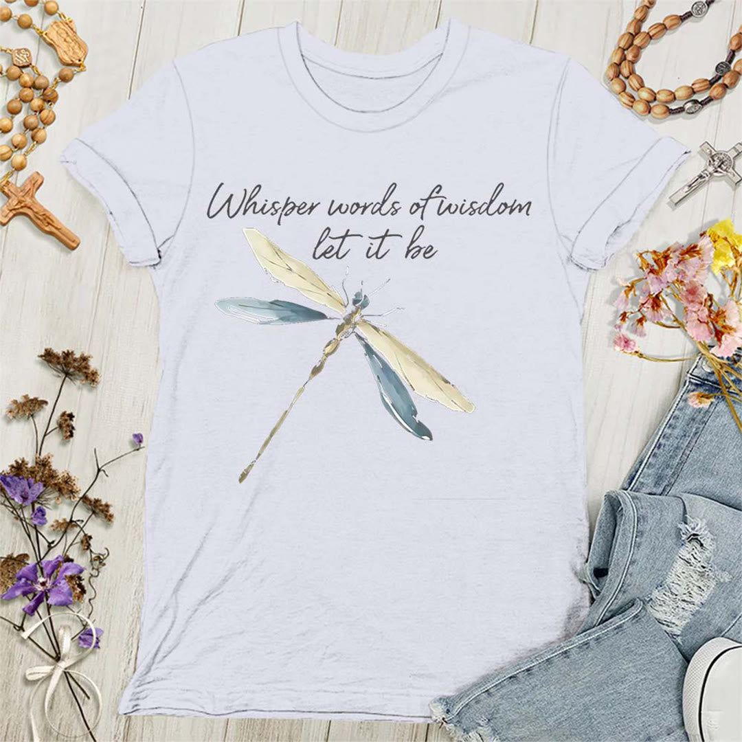 Christianartworkshop Whisper Words of Wisdom Let It Be Dragonfly Women's T-shirt - White - 4XL - image 2