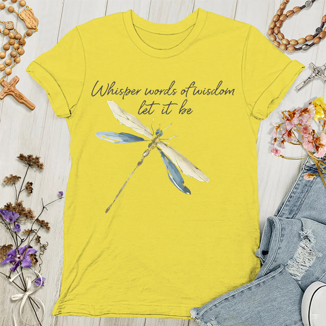 Christianartworkshop Whisper Words of Wisdom Let It Be Dragonfly Women's T-shirt - Yellow - 4XL - image 3