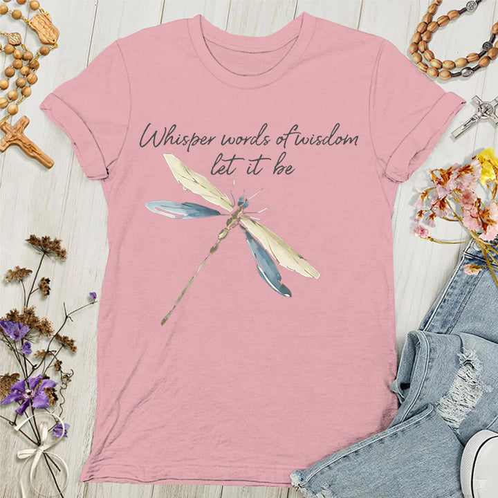 Christianartworkshop Whisper Words of Wisdom Let It Be Dragonfly Women's T-shirt - Pink - 4XL - image 4