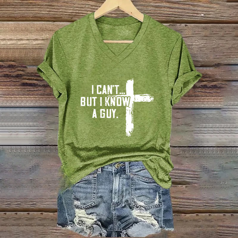 Christianartworkshop Women's I Can't But I Know A Guy Faith Print V-Neck T-shirt - Green - 4XL - image 4