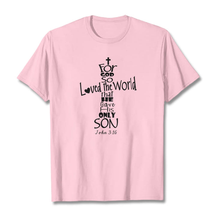 Christianartworkshop For God So Loved the World Christian Bible Verse Unisex T-shirt - Light Pink - 2XL - image 16