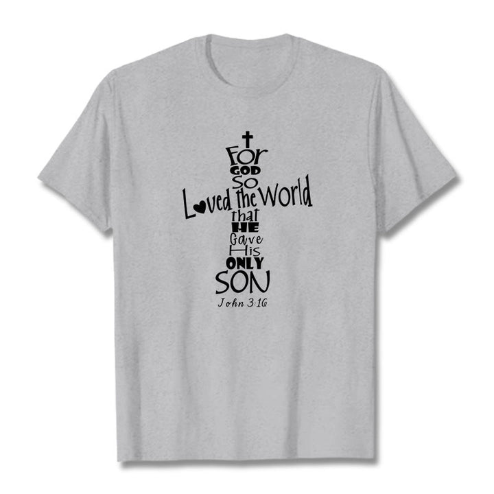 Christianartworkshop For God So Loved the World Christian Bible Verse Unisex T-shirt - Grey - 2XL - image 18