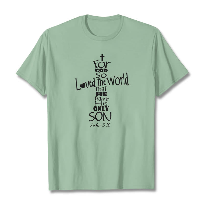 Christianartworkshop For God So Loved the World Christian Bible Verse Unisex T-shirt - Light Green - 2XL - image 14
